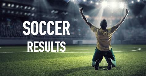 football friendly results|soccer result of today.